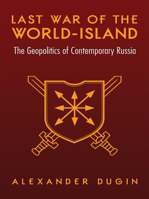Title details for Last War of the World-Island by Alexander Dugin - Available